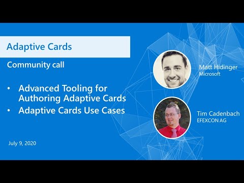 Adaptive Cards community call July 2020