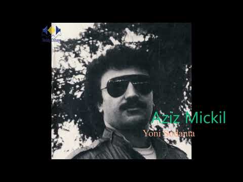Old Assyrian Song - Aziz Mickil - Yoni Sodanta