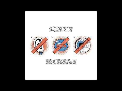 Gambit - Invisible (prod. Zmeyev & Screen Jazzmaster)