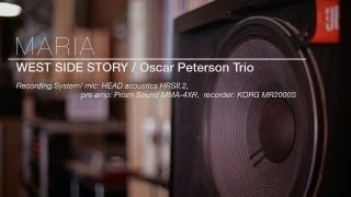 MARIA / Oscar Peterson Trio【DummyHead Rec.】