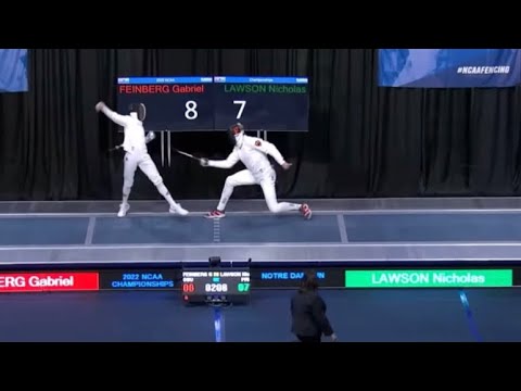 Gabriel Feinberg (Ohio State) v Nicholas Lawson (Princeton) | 2022 NCAA Championships USA Men’s Epee