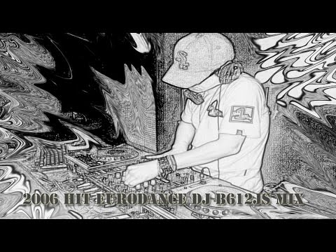 2006 Eurodance B612Js Mix 1