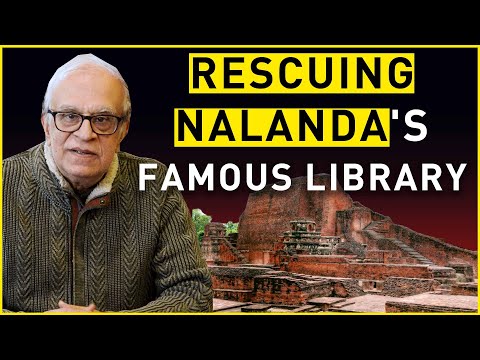 Rescuing Nalanda's famous library