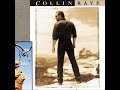 Collin Raye - What They Don't Know
