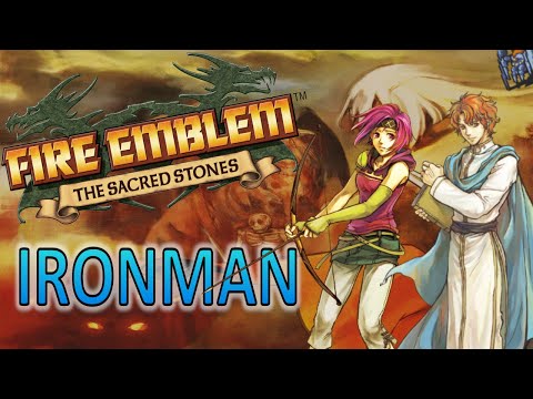 Fire Emblem: The Sacred Stones Ironman - Part 5