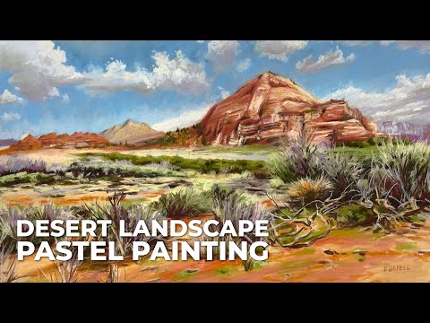Landscape Painting with Pastels - Desert