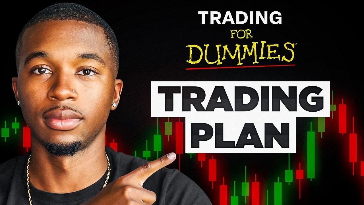 Trading For Dummies: Creating a Trading Plan (Day 13)