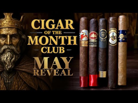 King Of The Leaf Cigar of the Month Club May 2025