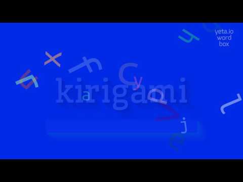 HOW TO PRONOUNCE KIRIGAMI? #kirigami