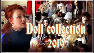 My BJD dolls collection 2019. Plus Paola Reina dollies too