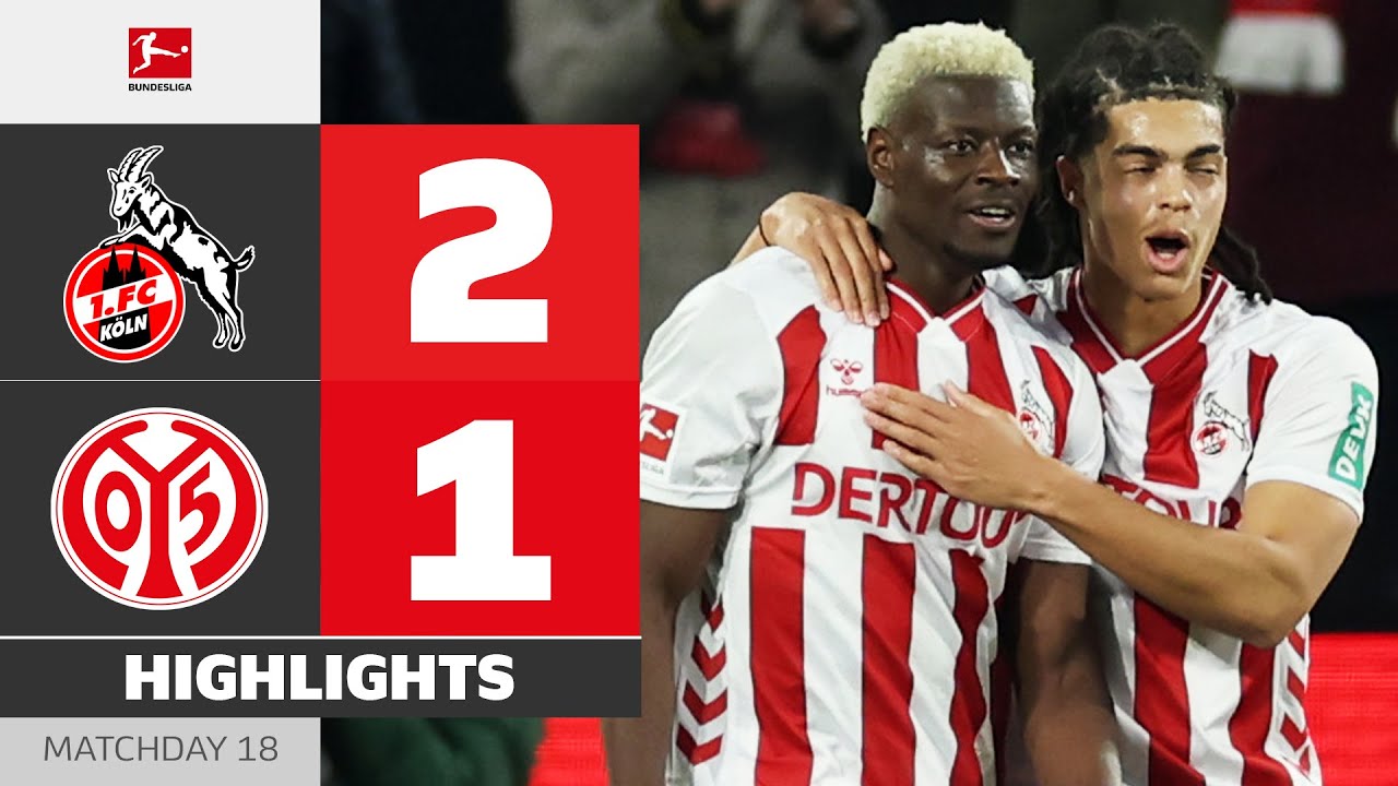 1.  Köln vs 1. FSV Mainz 05 Highlights
