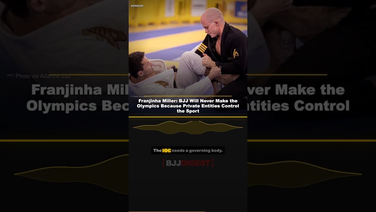 Franjinha Miller: BJJ Will Never Make the Olympics #Shorts