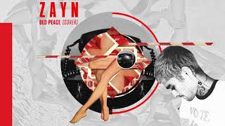 Zayn - Bed Peace (Jhené Aiko Cover)
