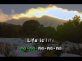 Opus - Life Is Life (karaoke) 