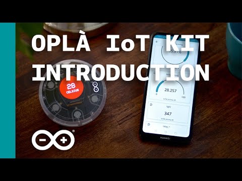 Introducing the Arduino Oplà IoT Kit: Experience the Internet of Things in Your Hands!