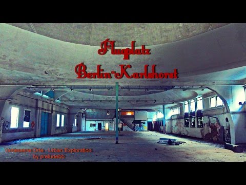 Verlassene Orte Teil 76 - Flughafen Karlshorst