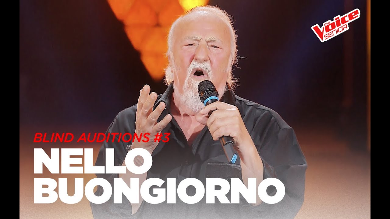 Nello Buongiorno “Io amo” - Blind Audition #3 - The VoiceSenior