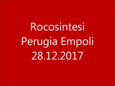 Rocosintesi   Perugia Empoli 28. 12. 2017 con testo
