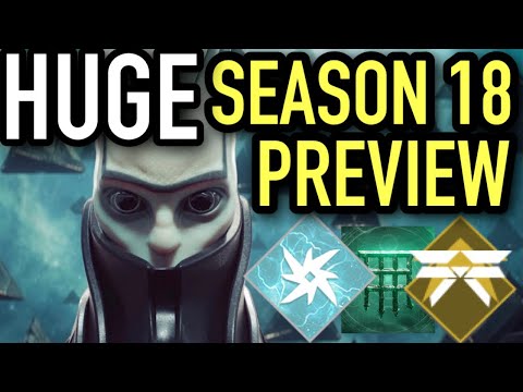 HUGE SEASON 18 PREVIEW! EVERYTHING WE KNOW SO FAR! Destiny 2: Witch Queen