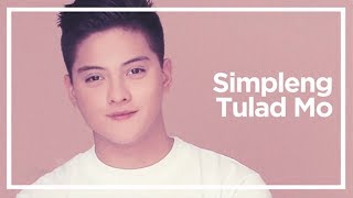 Daniel Padilla - Simpleng Tulad Mo (Audio)