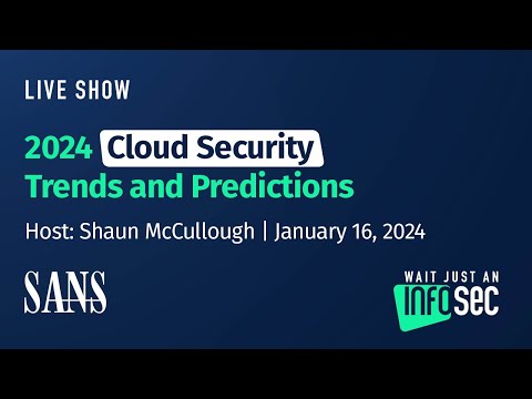 2024 Cloud Security Trends and Predictions