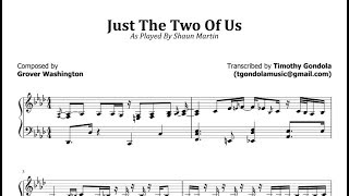 Shaun Martin| Just The 2 Of Us/Spectrasonics (Transcription)