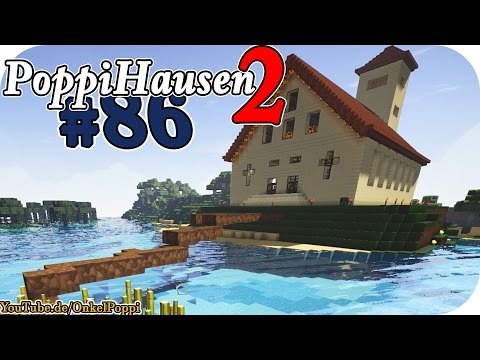Die Brücke: Zugang zur Kirche - S02E86 I PoppiHausen 2 I Minecraft 1.9.4 I Vanilla
