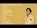 RIZKY FEBIAN FULL ALBUM YANG ENAK DI DENGGAR SAAT SANTAI