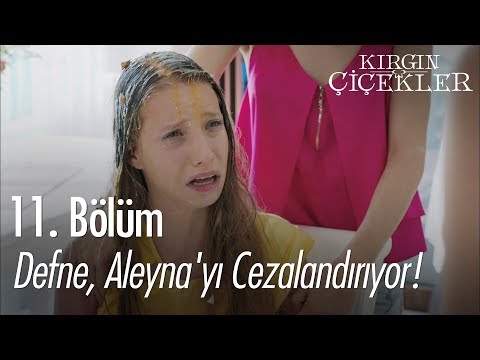 Defne, Aleyna'yı cezalandırıyor! - Kırgın Çiçekler 11. Bölüm