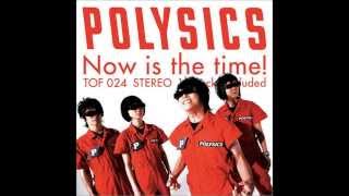 POLYSICS - Now Is The Time! - 3. I My Me Mine