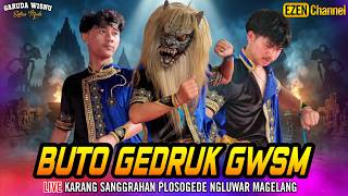 Download lagu BUTO GEDRUK GWSM BIKIN MERINDING 😱 Garuda Wisnu Satria Muda - Live Plosogede Ngluwar Magelang mp3