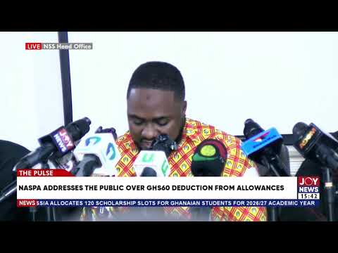 NASPA addresses the public over GHS60 deduction from allowances.
