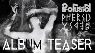 Profusion - Phersu [Official Album Teaser 2015]
