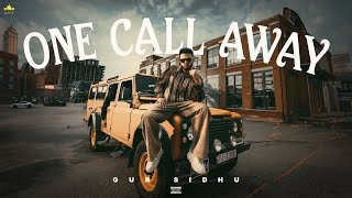 One Call Away (Official Audio) Gur Sidhu Ft. Gurlez Akhtar | Kaptaan | Punjabi Song