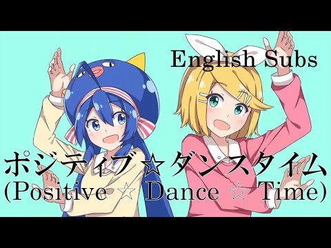 [kinoshita] Positive Dance Time [English Subs]