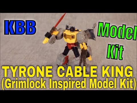 KBB Tyrone Cable King (not-Grimlock) Build and Review - GotBot True Review NUMBER 660