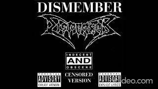 Dismember – Indecent And Obscene [1993]