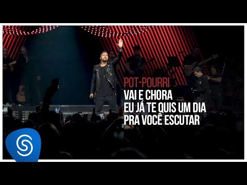 Sorriso Maroto - Vai e Chora/Eu Já Te Quis Um Dia/Pra Você Escutar (De Volta Pro Amanhã, Vol.1)