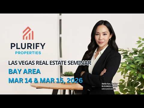 Plurify Properties Las Vegas Real Estate Seminar —Bay Area  (FREE Event)