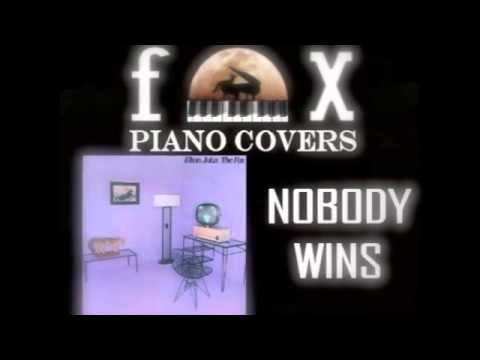 Nobody Wins - Elton John (Cover)