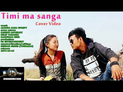 Timi ma sanga Cover Video