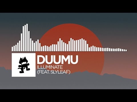 Duumu - Illuminate (feat. Slyleaf) [Monstercat Release]