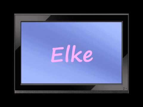 Elke - German Girl Name