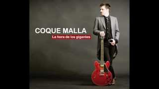 LA HORA DE LOS GIGANTES - COQUE MALLA