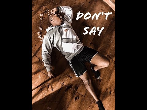 Don't Say -  (A Common Story) | Drew James