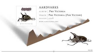 AARDVARKS – Pro Victoria (For Victory – Bolt Thrower Cover)