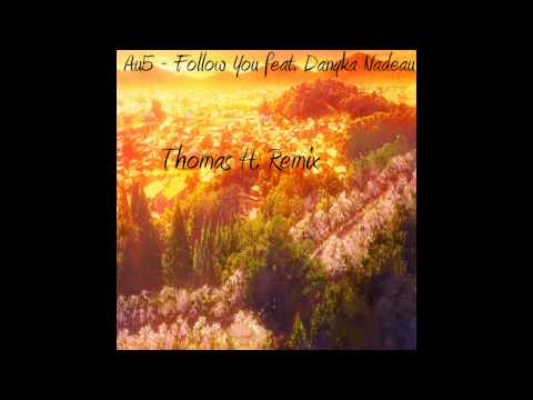 Follow You (Thomas H. Remix)