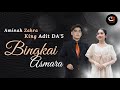 King Adit DA 5 Ft Aminah Zahra Bingkai Asmara I Video Musik Official
