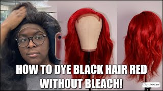 HOW TO DYE BLACK VIRGIN HAIR & WIG TO BRIGHT RED WITHOUT BLEACH | Barbara Atewe