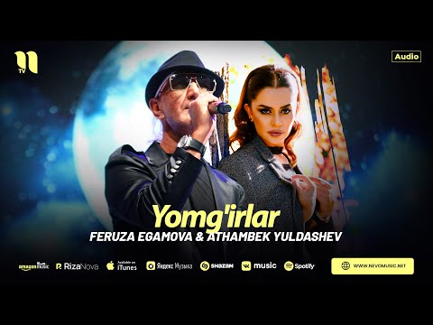 Feruza Egamova & Athambek Yuldashev - Yomg'irlar (audio 2024)